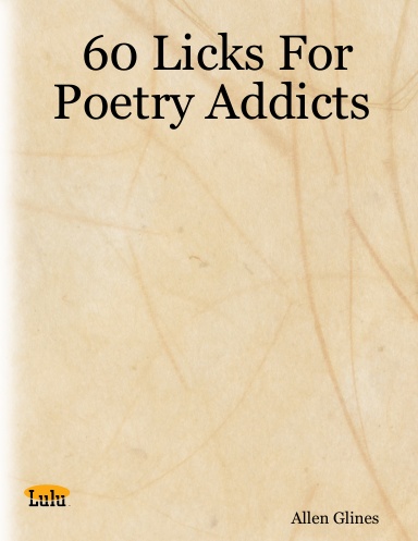 60 Licks For Poetry Addicts