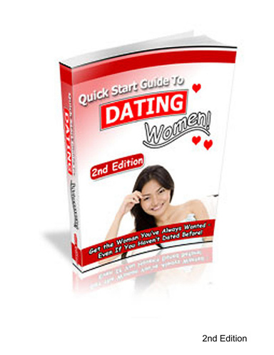 Quick Start Guide to Dating Women
