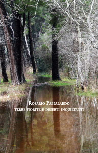 terre fiorite e deserti inquietanti