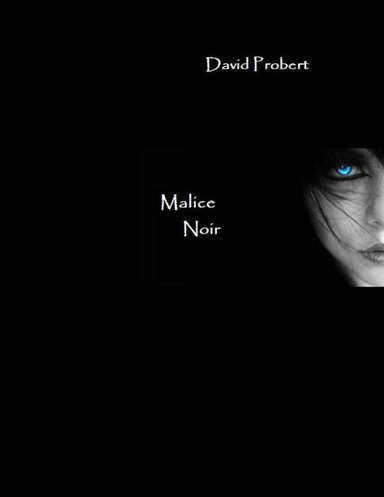 Malice Noir