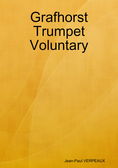 Grafhorst Trumpet Voluntary