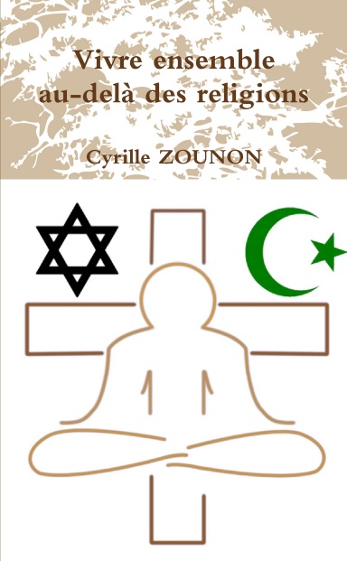 Vivre ensemble au-delà des religions