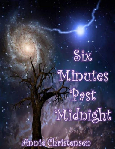 Six Minutes Past Midnight