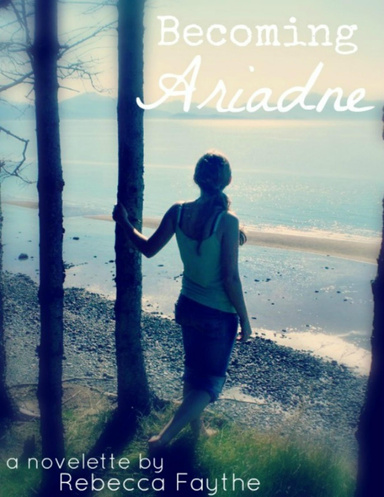 Becoming Ariadne