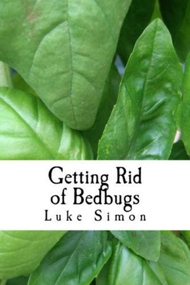 Getting Rid of Bedbugs - How To Get Rid of Bedbugs Without Needing An Exterminator