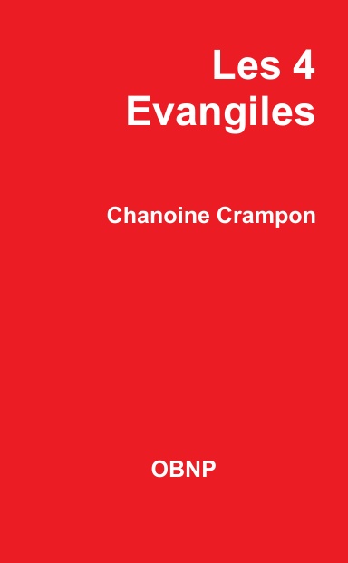 Les 4 Evangiles