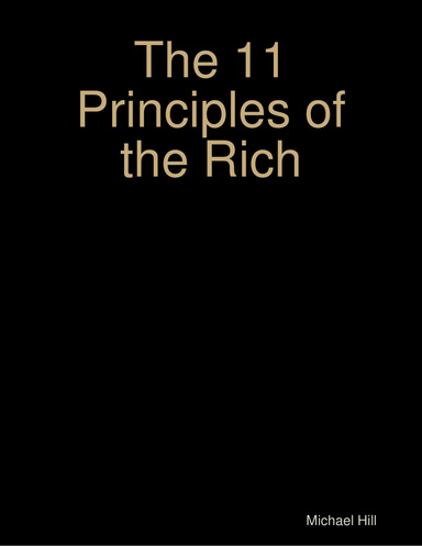 The 11 Principles of the Rich