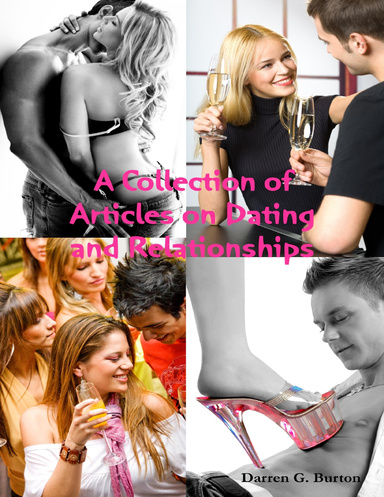 A Collection of Articles on Dating and Relationships