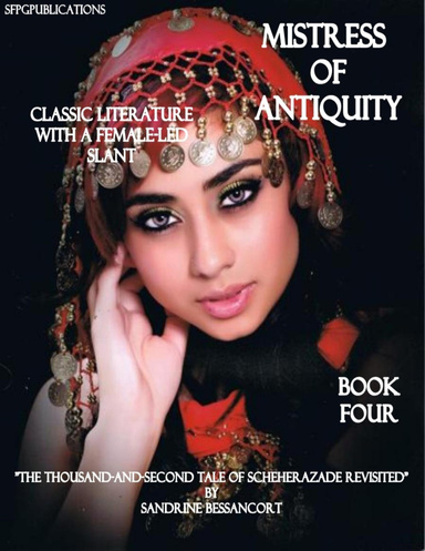 Mistress of Antiquity - Classic Literature With a Female-Led Slant - Tale Four