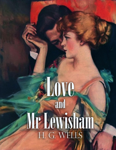 Love and Mr Lewisham