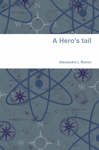 A Hero's tail