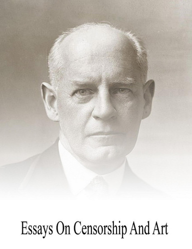 Essays on Censorship and Art