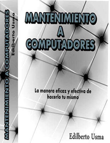 "Mantenimiento y reparación de computadores"