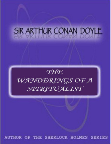 The Wanderings Of A Spiritualist