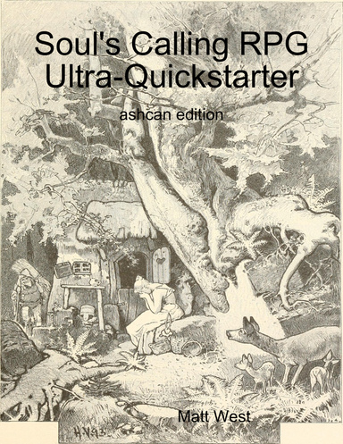 Soul's Calling Ultra Quickstarter