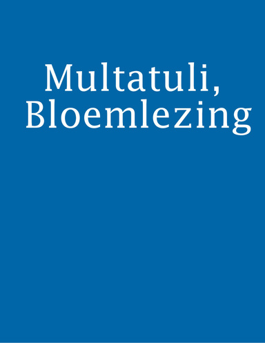 Multatuli, Bloemlezing