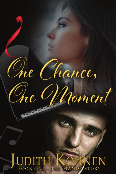 One Chance, One Moment (The Mandy Story, #1)