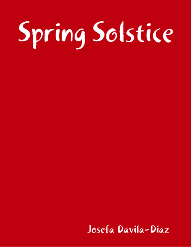 Spring Solstice
