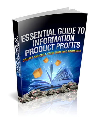 Essential Guide to Information Product Profits