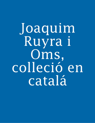 Joaquim Ruyra i Oms, colleció en catalá