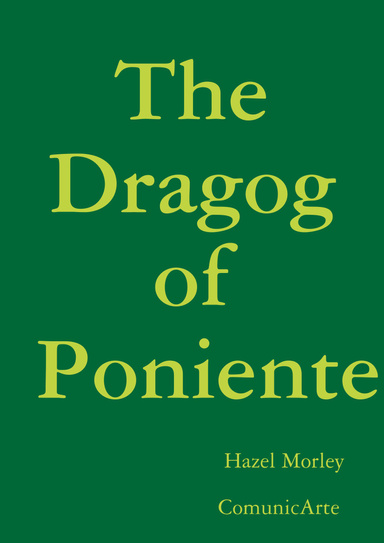 The Dragog of Poniente
