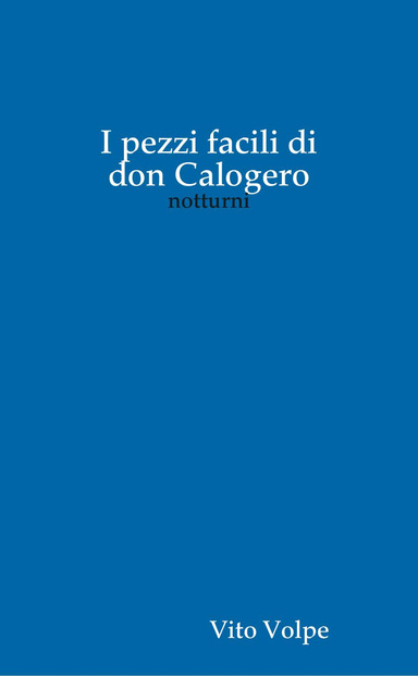 I pezzi facili di don Calogero