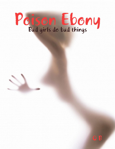 Poison Ebony