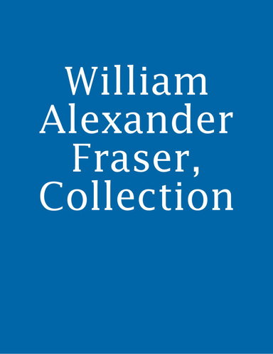 William Alexander Fraser, Collection
