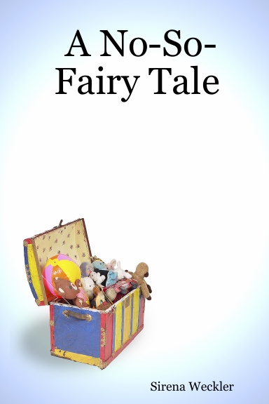 A No-So-Fairy Tale