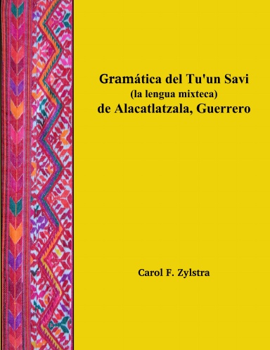 Gramática del Tu'un Savi de Alacatlatzala