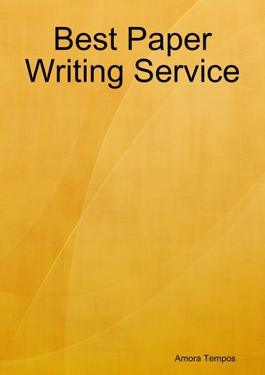 Best Paper Writing Service