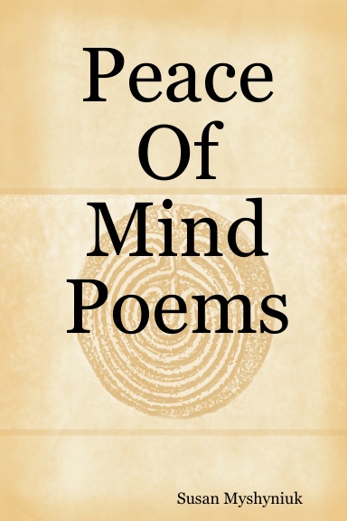 Peace Of Mind Poems