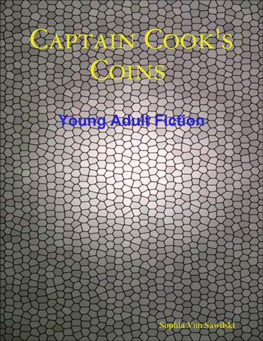 Captain Cook's Coins, Young Adult Fiction