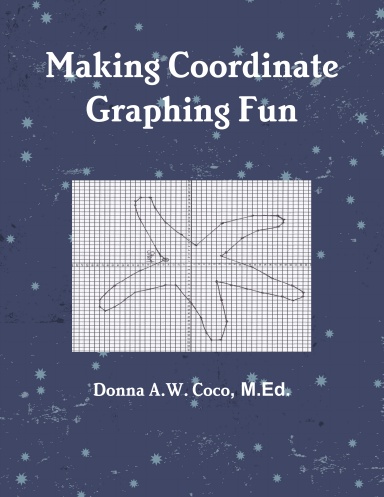 Making Coordinate Graphing Fun