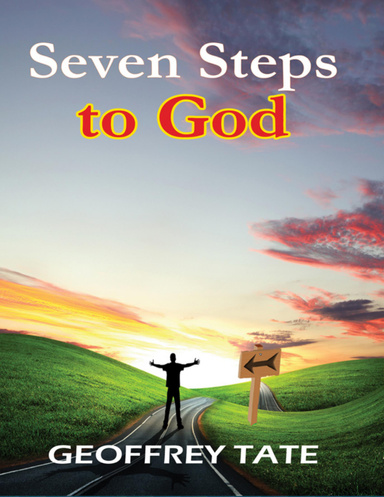 Seven Steps to God