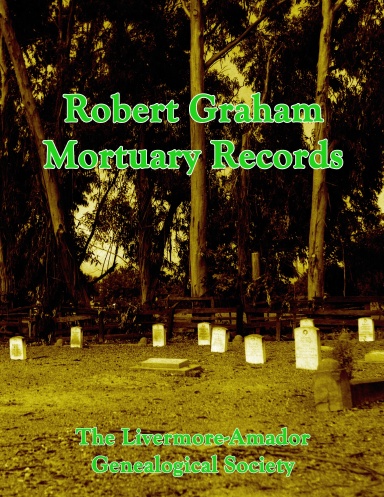 Robert Graham Mortuary Records