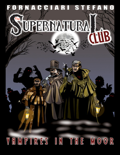 The Supernatural Club: Vampires in the Moor