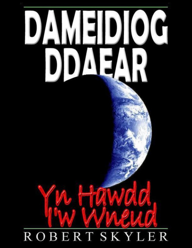 Dameidiog Ddaear - Yn Hawdd I'w Wneud