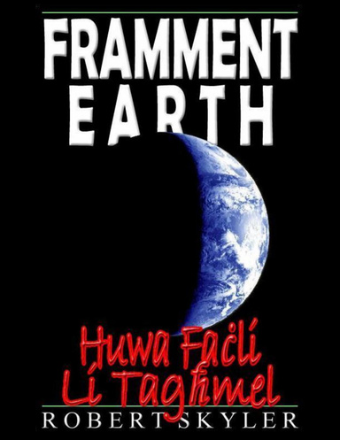 Framment Earth - Huwa Faċli Li Tagħmel