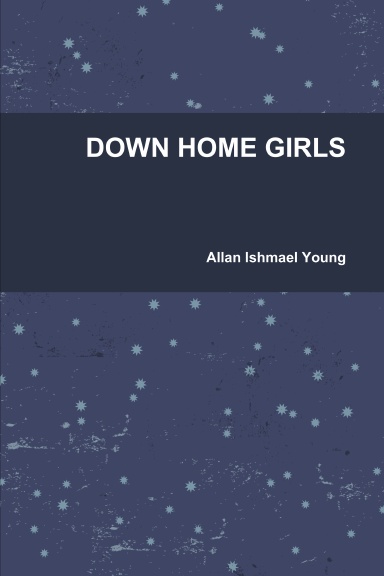 DOWN HOME GIRLS