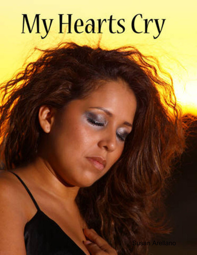 My Hearts Cry