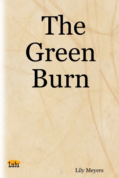 The Green Burn