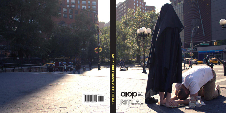 Art in Odd Places 2011: RITUAL [ebook]
