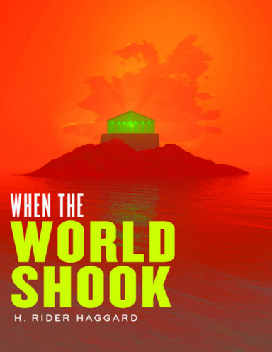 When the World Shook