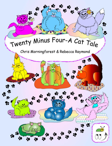 Twenty Minus Four - A Cat Tale