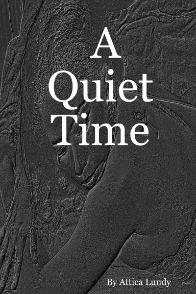 A Quiet Time
