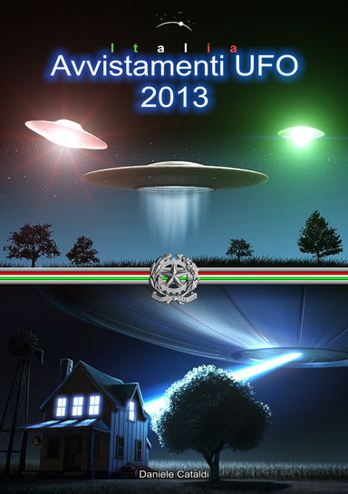 Avvistamenti UFO 2013 - Italia