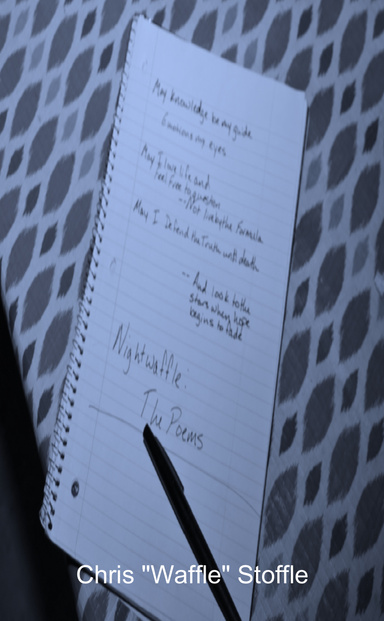 Nightwaffle: The Poems