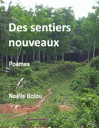 Des sentiers nouveaux: poèmes