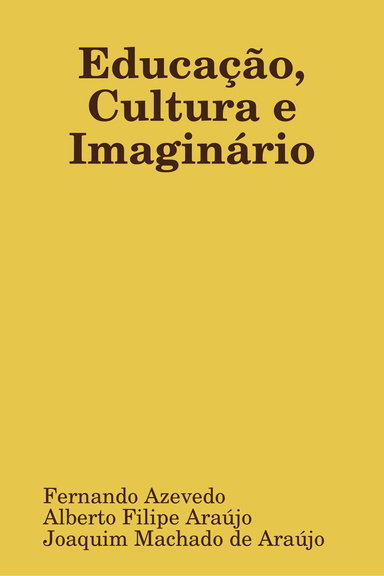 Educação, Cultura e Imaginário